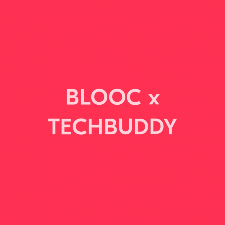 Blooc x Techbuddy - Blooc